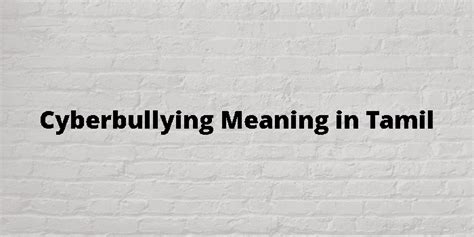 bullying meaning in tamil|cyber bullying meaning in tamil.